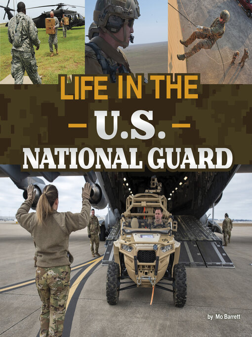 Title details for Life in the U.S. National Guard by Mo Barrett - Available